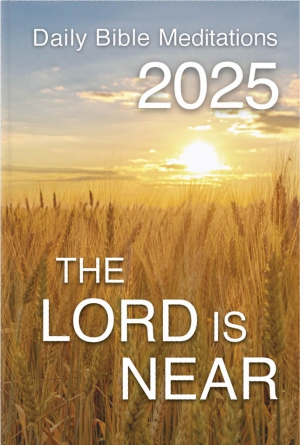 *The Lord is near 2025