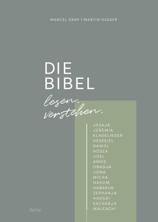 *DIE BIBEL lesen. verstehen.