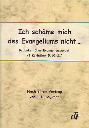 Ich schäme mich des Evangeliums nicht