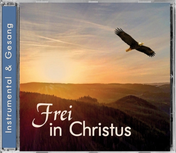 *Frei in Christus, CD