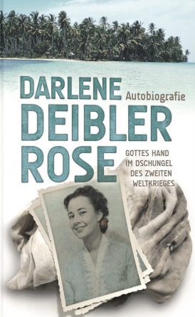 *Darlene Deibler-Rose
