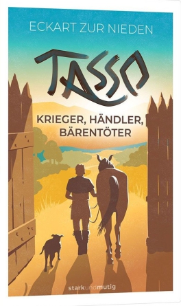 *Tasso – Krieger, Händler, Bärentöter, Band 5