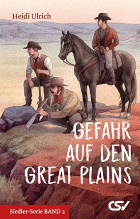 *Gefahr auf den Great Plains, Band 2