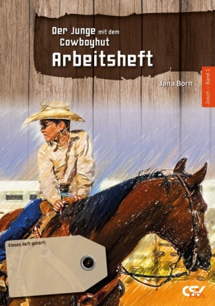 *Der Junge mit dem Cowboyhut, Arbeitsheft