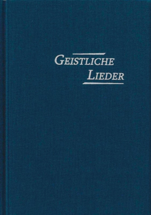 Geistliche Lieder, erweiterte Auflage 254 Lieder – groß – Leinen, dunkelblau, Blindschnitt