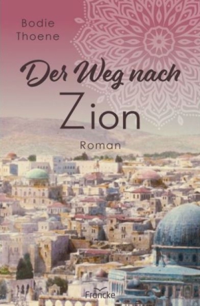 *Der Weg nach Zion (1)