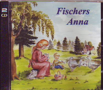 *Fischers Anna, CD