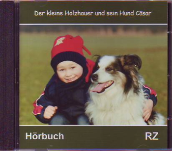 *Der kleine Holzhauer und sein Hund Cäsar, CD