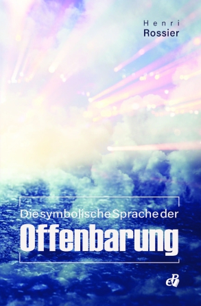 Die symbolische Sprache der Offenbarung