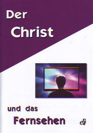 Der Christ und das Fernsehen
