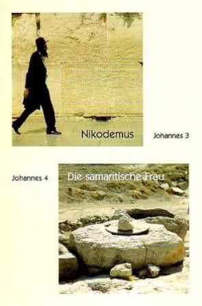 Nikodemus/Die samaritische Frau