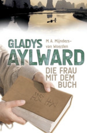*Gladys Aylward