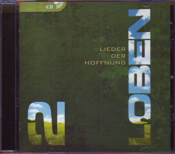 *Loben – Lieder der Hoffnung, CD 2
