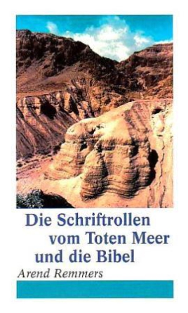 *Die Schriftrollen vom Toten Meer