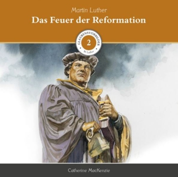 *Das Feuer der Reformation (2) – CD