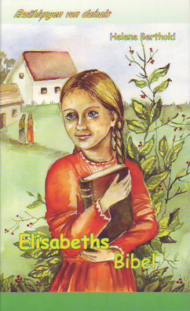 *Elisabeths Bibel