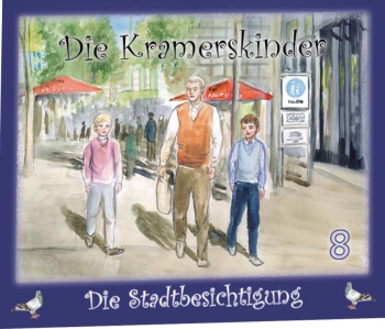 *Die Kramerskinder – Die Stadtbesichtigung, Folge 8