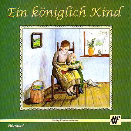 *Ein königlich Kind, CD