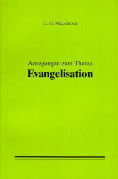 Anregungen zum Thema Evangelisation  -momentan vergriffen-