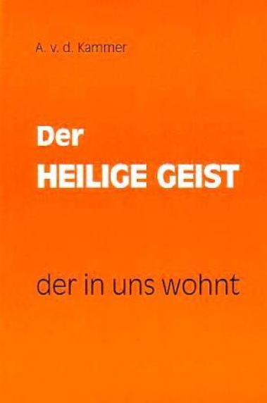 Der Heilige Geist, der in uns wohnt