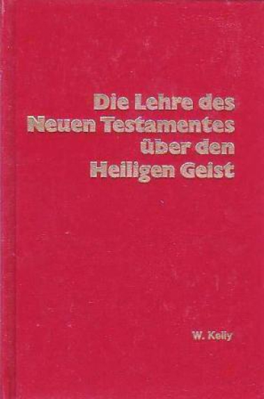 Die Lehre des NT über den Heiligen Geist