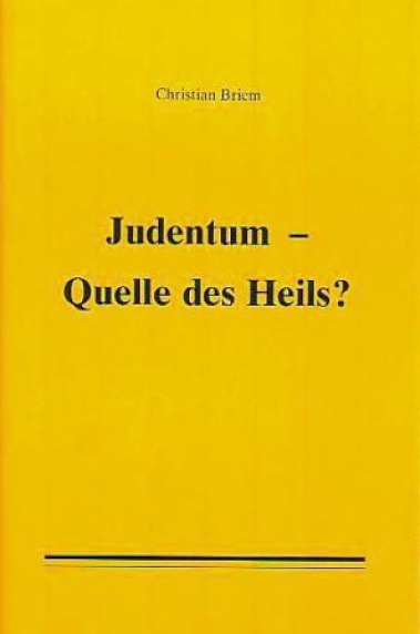 Judentum – Quelle des Heils?