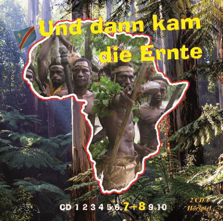 *Und dann kam die Ernte (7+8), 2 CDs