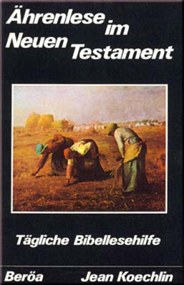 *Ährenlese im Neuen Testament