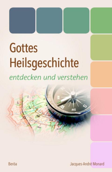 *Gottes Heilsgeschichte