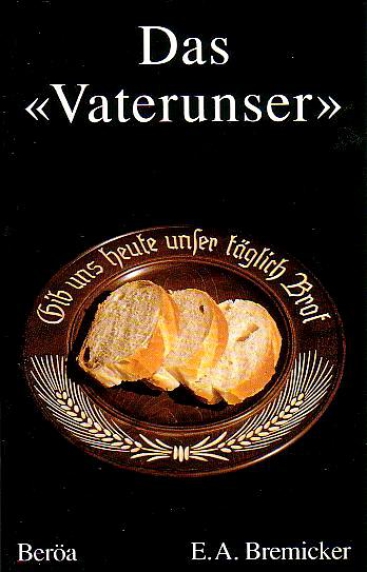 *Das „Vaterunser“