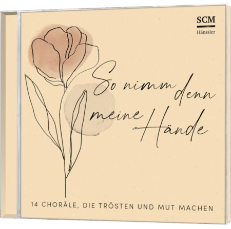 *So nimm denn meine Hände, CD