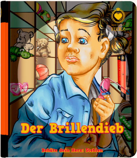 *Der Brillendieb (Band 3 aus der Serie „Behüte dein Herz“)