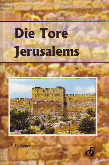 Die Tore Jerusalems