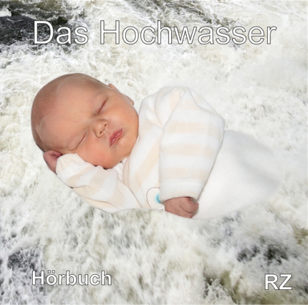 *Das Hochwasser, CD