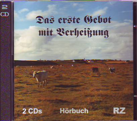 *Das erste Gebot mit Verheißung, 2 CDs – Restposten