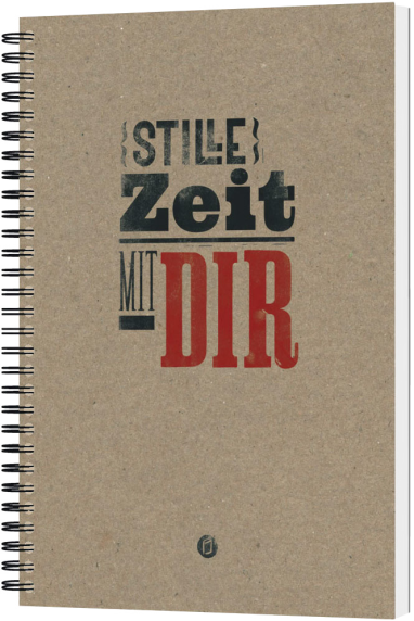 *Tagebuch „Stille Zeit mit Dir“ – Plakatschrift