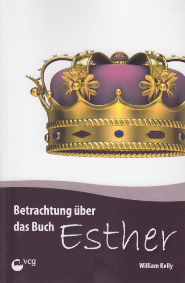 *Betrachtung über das Buch Esther