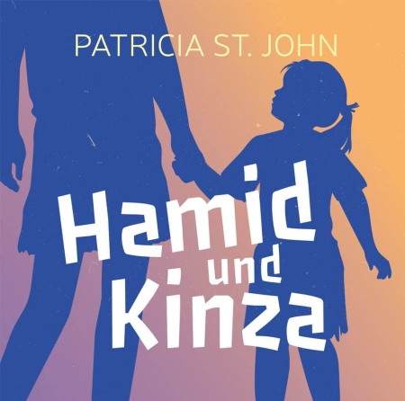 *Hamid und Kinza, Hörbuch-CD, Patricia St. John