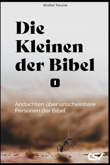 *Die Kleinen der Bibel, Band 1