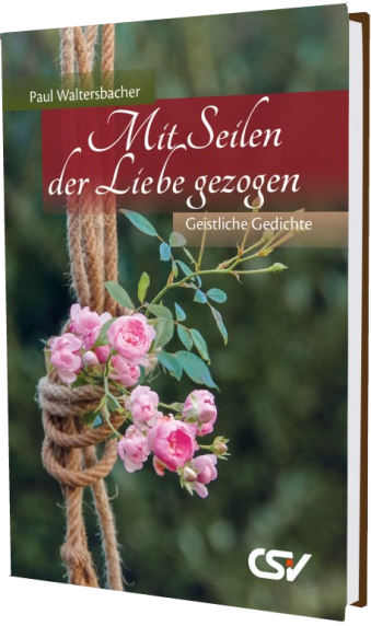 *Mit Seilen der Liebe