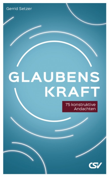 *Glaubenskraft