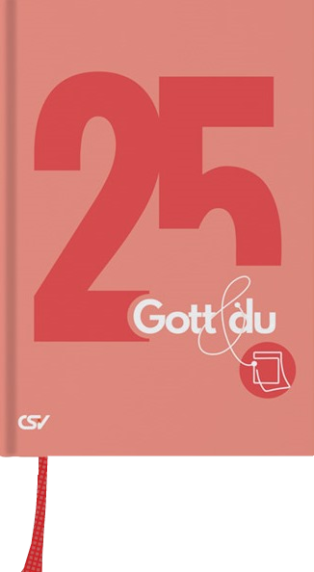 *Gott & du, 2025 (Gott und du), Buchkalender