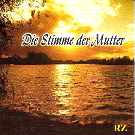 *Die Stimme der Mutter, CD