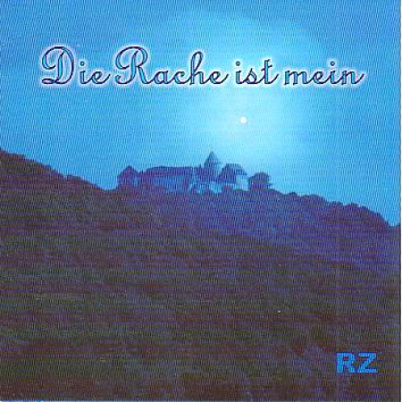 *Die Rache ist mein, CD