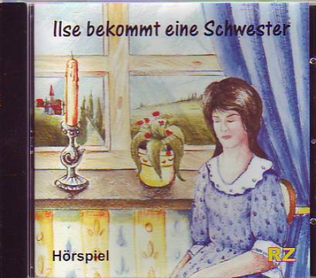 *Ilse bekommt eine Schwester, CD