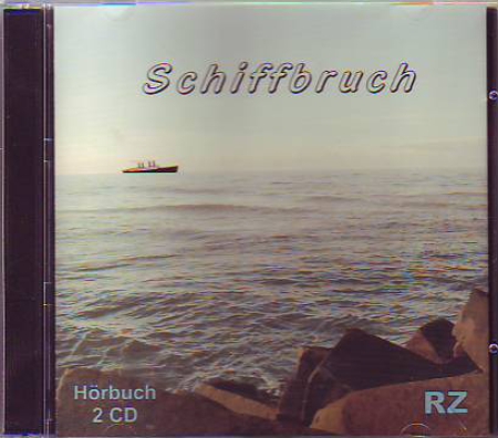 *Schiffbruch, 2 CDs