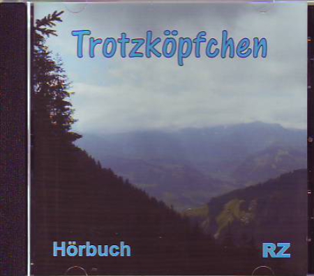 *Trotzköpfchen/Zwei zu wenig, CD