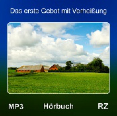 *Das erste Gebot mit Verheißung, MP3-CD