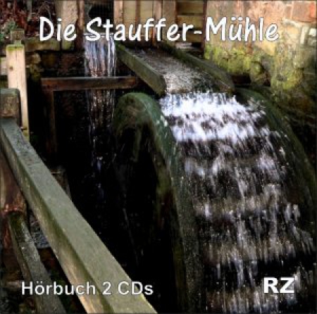 *Die Stauffer-Mühle, 2 CDs