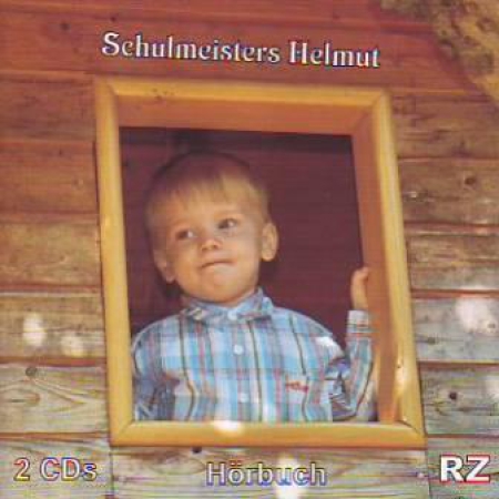 *Schulmeisters Helmut, 2 CDs